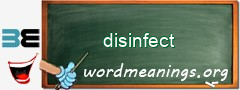 WordMeaning blackboard for disinfect